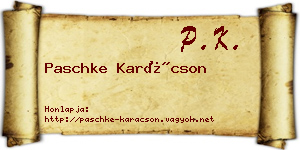 Paschke Karácson névjegykártya